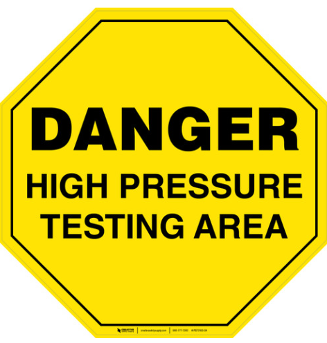 Sign: Danger High Pressure Testing