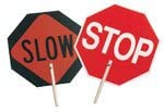 C.H. HANSON 55450 Stop/Slow Sign, 10 Inch Size, Wooden Pole